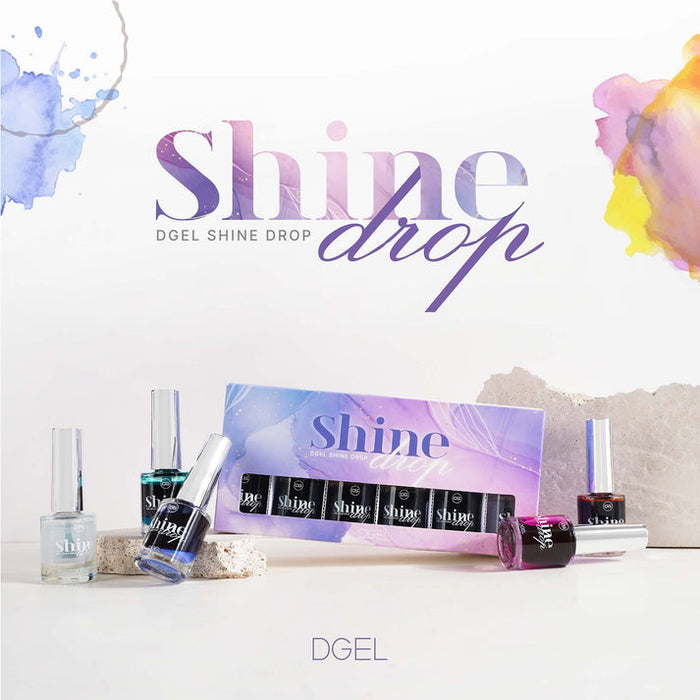 Dgel Shine Drop Collection